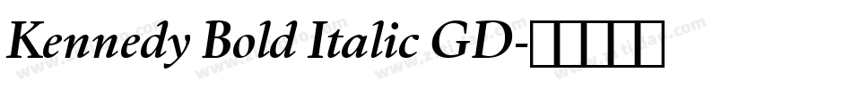 Kennedy Bold Italic GD字体转换